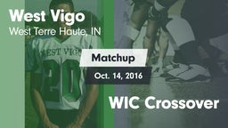 Matchup: West Vigo High vs. WIC Crossover 2016