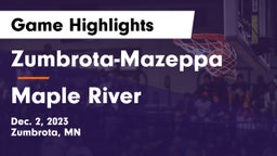 Zumbrota-Mazeppa  vs Maple River  Game Highlights - Dec. 2, 2023