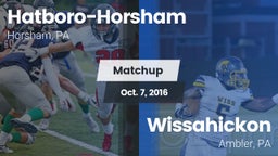 Matchup: Hatboro-Horsham vs. Wissahickon  2016