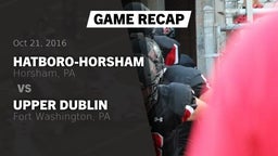 Recap: Hatboro-Horsham  vs. Upper Dublin  2016