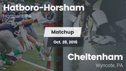 Matchup: Hatboro-Horsham vs. Cheltenham  2016