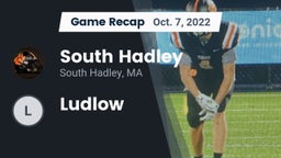 Recap: South Hadley  vs. Ludlow   2022