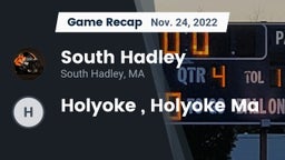 Recap: South Hadley  vs. Holyoke , Holyoke Ma 2022