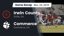 Recap: Irwin County  vs. Commerce  2018