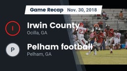 Recap: Irwin County  vs. Pelham football 2018