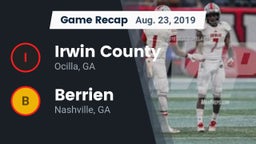 Recap: Irwin County  vs. Berrien  2019