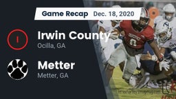 Recap: Irwin County  vs. Metter  2020