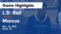 L.D. Bell vs Marcus  Game Highlights - Nov. 16, 2023