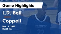L.D. Bell vs Coppell  Game Highlights - Dec. 1, 2023