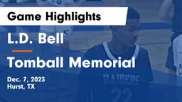 L.D. Bell vs Tomball Memorial  Game Highlights - Dec. 7, 2023