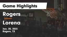 Rogers  vs Lorena  Game Highlights - Jan. 20, 2023