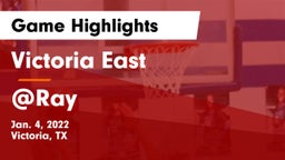 Victoria East  vs @Ray Game Highlights - Jan. 4, 2022