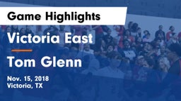 Victoria East  vs Tom Glenn  Game Highlights - Nov. 15, 2018