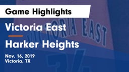Victoria East  vs Harker Heights  Game Highlights - Nov. 16, 2019