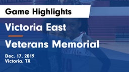 Victoria East  vs Veterans Memorial  Game Highlights - Dec. 17, 2019