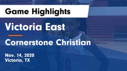 Victoria East  vs Cornerstone Christian  Game Highlights - Nov. 14, 2020