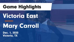Victoria East  vs Mary Carroll  Game Highlights - Dec. 1, 2020
