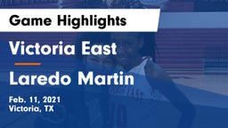 Victoria East  vs Laredo Martin Game Highlights - Feb. 11, 2021