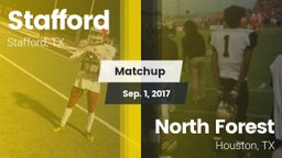 Matchup: Stafford  vs. North Forest  2017