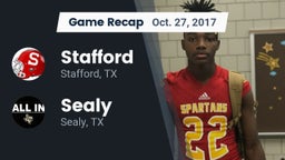 Recap: Stafford  vs. Sealy  2017