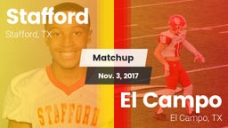 Matchup: Stafford  vs. El Campo  2017