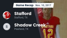 Recap: Stafford  vs. Shadow Creek  2017