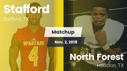 Matchup: Stafford  vs. North Forest  2018