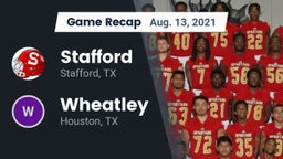 Recap: Stafford  vs. Wheatley  2021