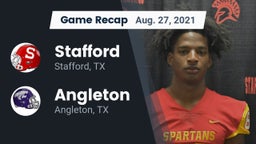 Recap: Stafford  vs. Angleton  2021