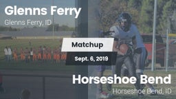 Matchup: Glenns Ferry High vs. Horseshoe Bend  2019