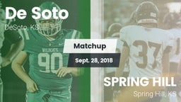 Matchup: De Soto  vs. SPRING HILL  2018