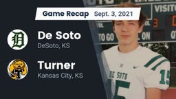 Recap: De Soto  vs. Turner  2021