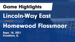 Lincoln-Way East  vs Homewood Flossmoor Game Highlights - Sept. 18, 2021