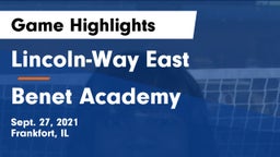 Lincoln-Way East  vs Benet Academy  Game Highlights - Sept. 27, 2021