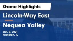 Lincoln-Way East  vs Nequea Valley Game Highlights - Oct. 8, 2021