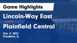 Lincoln-Way East  vs Plainfield Central Game Highlights - Oct. 9, 2021