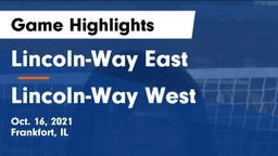 Lincoln-Way East  vs Lincoln-Way West  Game Highlights - Oct. 16, 2021