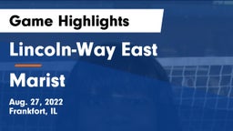 Lincoln-Way East  vs Marist Game Highlights - Aug. 27, 2022