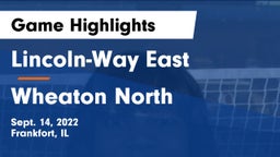 Lincoln-Way East  vs Wheaton North Game Highlights - Sept. 14, 2022