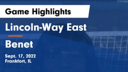 Lincoln-Way East  vs Benet Game Highlights - Sept. 17, 2022