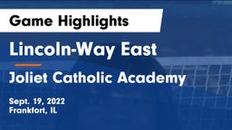 Lincoln-Way East  vs Joliet Catholic Academy Game Highlights - Sept. 19, 2022
