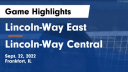 Lincoln-Way East  vs Lincoln-Way Central  Game Highlights - Sept. 22, 2022