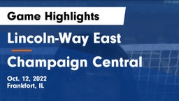 Lincoln-Way East  vs Champaign Central  Game Highlights - Oct. 12, 2022