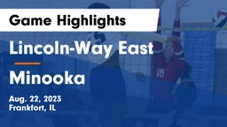 Lincoln-Way East  vs Minooka Game Highlights - Aug. 22, 2023