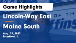 Lincoln-Way East  vs Maine South Game Highlights - Aug. 25, 2023