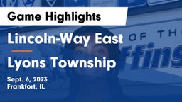 Lincoln-Way East  vs Lyons Township  Game Highlights - Sept. 6, 2023