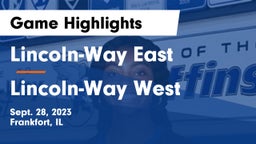 Lincoln-Way East  vs Lincoln-Way West  Game Highlights - Sept. 28, 2023