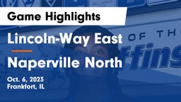 Lincoln-Way East  vs Naperville North Game Highlights - Oct. 6, 2023