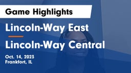 Lincoln-Way East  vs Lincoln-Way Central  Game Highlights - Oct. 14, 2023