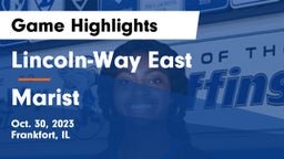 Lincoln-Way East  vs Marist  Game Highlights - Oct. 30, 2023